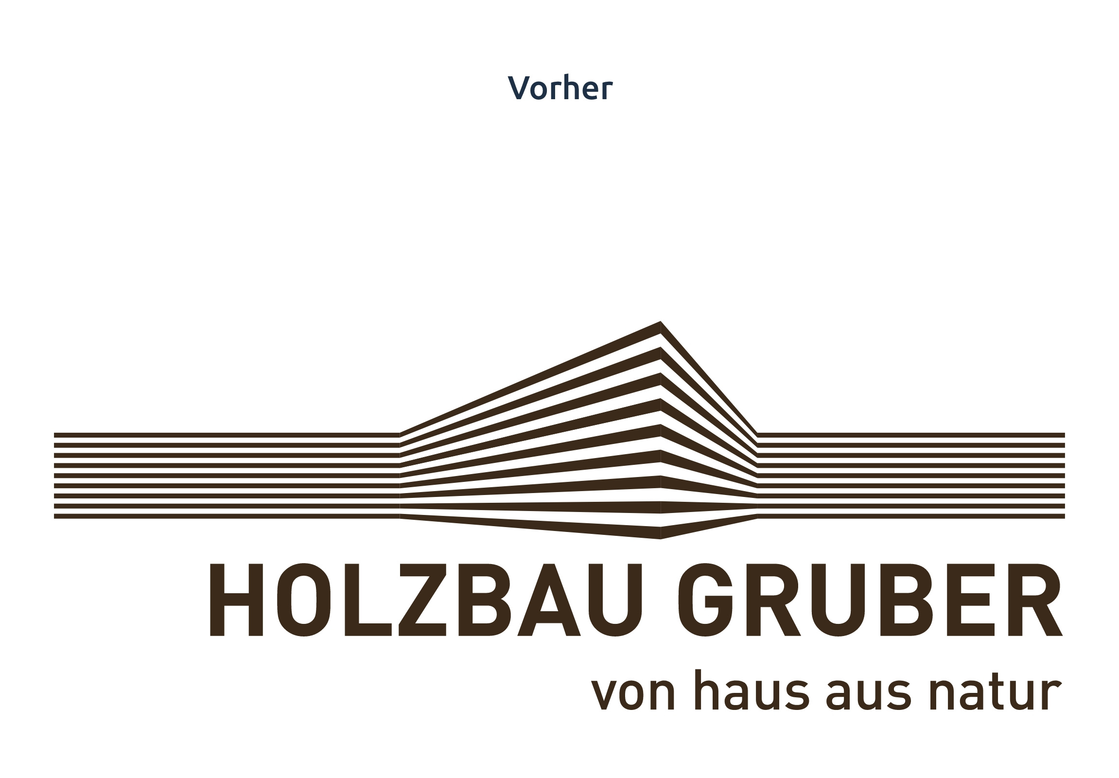 Holzbau Gruber Logo Vorher